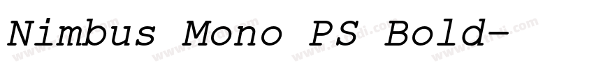 Nimbus Mono PS Bold字体转换 Nimbus Mono PS Bold字体转换